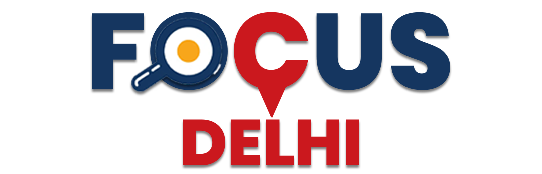 Focus Delhi