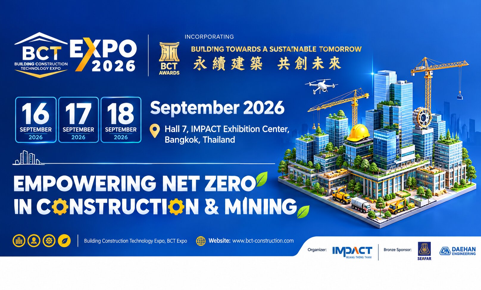 BCT Expo 2026 — Building Construction Technology Expo, Empowering Net Zero in Construction & Mining, Hall 7, IMPACT Exhibition Center, Bangkok, Thailand