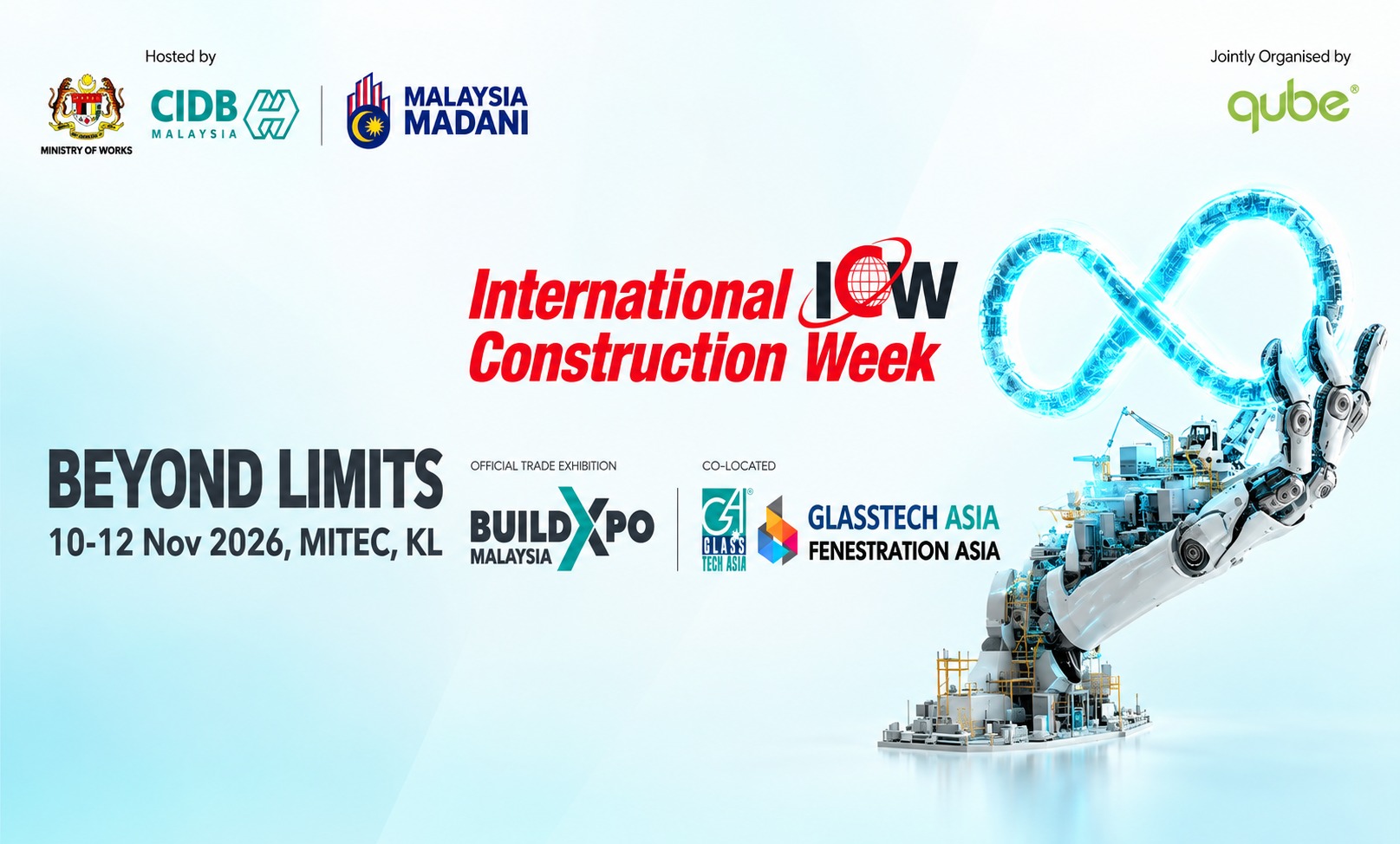 International ICW Construction Week — BuildXpo Malaysia, official trade exhibition, co-located with Glasstech Asia and Fenestration Asia. Beyond Limits, 10–12 Nov 2026, MITEC, Kuala Lumpur.